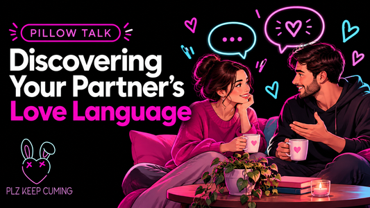 Discovering Your Partner's Love Language